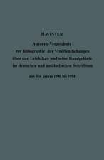 Autoren-Verzeichnis zur Bibliographie der Veröffentlichungen über den Leichtbau und seine Randgebiete im deutschen und ausländischen Schrifttum aus den Jahren 1940 bis 1954 / Author Index to Bibliography of Publications on Light Weight Constructions and Related Fields in German and Foreign Literature from 1940 to 1954: Autoren-Verzeichnis / Authors Index