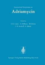 International Symposium on Adriamycin: Milan, 9th-10th September, 1971