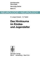 Das Hirntrauma im Kindes- und Jugendalter: Klinische und hirnelektrische Längsschnittuntersuchungen an 240 Kindern und Jugendlichen mit frischen Schädelhirntraumen