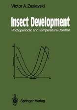 Insect Development: Photoperiodic and Temperature Control