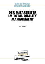 Der Mitarbeiter im Total Quality Management