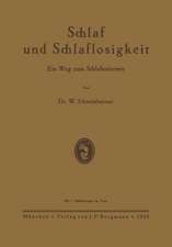 Schlaf und Schlaflosigkeit: Ein Weg zum Schlafenlernen