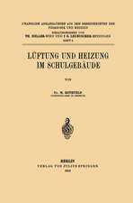 Lüftung und Heizung im Schulgebäude