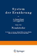 System der Ernährung: Dritter Teil: Nemküche