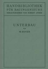 Unterbau: II. Teil Eisenbahnwesen und Städtebau.