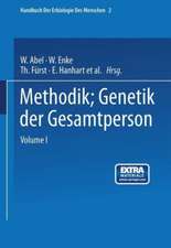 Methodik; Genetik der Gesamtperson: Zweiter Band