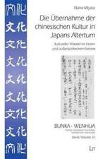 Die Übernahme der chinesischen Kultur in Japans Altertum