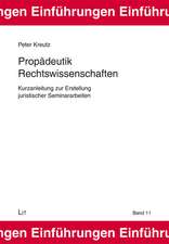 Propädeutik Rechtswissenschaften