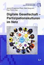 Digitale Gesellschaft - Partizipationskulturen im Netz