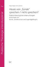 Heute von 'Sünde' sprechen / nicht sprechen?