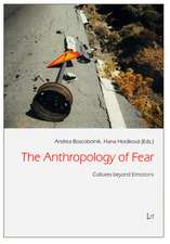 The Anthropology of Fear