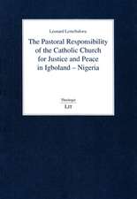 The Pastoral Responsibility of the Catholic Church for Justice and Peace in Igboland - Nigeria