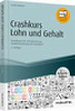 Crashkurs Lohn und Gehalt - inkl. Arbeitshilfen online