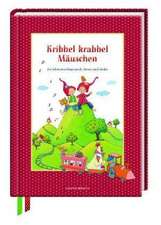 Kribbel krabbel Mäuschen