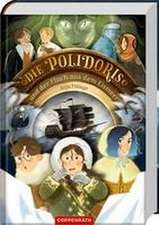 Die Polidoris und der Fluch aus dem Eismeer (Bd. 2)