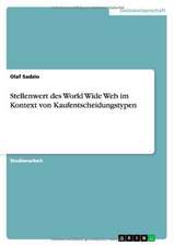 Stellenwert des World Wide Web im Kontext von Kaufentscheidungstypen