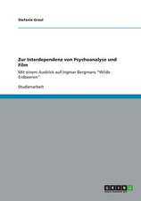 Zur Interdependenz von Psychoanalyse und Film