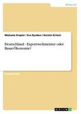 Deutschland - Exportweltmeister oder Basar-Ökonomie?