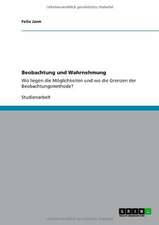 Beobachtung und Wahrnehmung