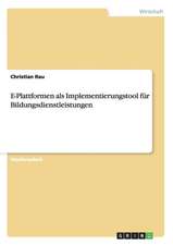 E-Plattformen als Implementierungstool für Bildungsdienstleistungen