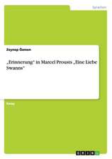 "Erinnerung" in Marcel Prousts "Eine Liebe Swanns"