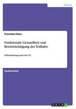 Funktionale Gesundheit und Beeinträchtigung der Teilhabe