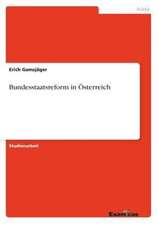 Bundesstaatsreform in Österreich