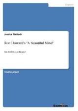 Ron Howard's "A Beautiful Mind"