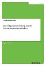 Dieselabgasuntersuchung mittels Flammenionisationsdetektor