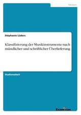 Klassifizierung der Musikinstrumente nach mündlicher und schriftlicher Überlieferung