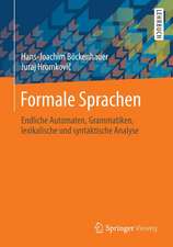 Formale Sprachen: Endliche Automaten, Grammatiken, lexikalische und syntaktische Analyse