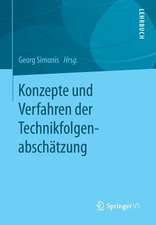 Konzepte und Verfahren der Technikfolgenabschätzung