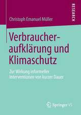 Verbraucheraufklärung und Klimaschutz: Zur Wirkung informeller Interventionen von kurzer Dauer