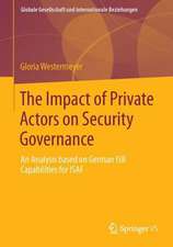 The Impact of Private Actors on Security Governance: An Analysis based on German ISR Capabilities for ISAF