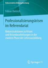 Professionalisierungskrisen im Referendariat: Rekonstruktionen zu Krisen und Krisenbearbeitungen in der zweiten Phase der Lehrerausbildung