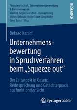 Unternehmensbewertung in Spruchverfahren beim „Squeeze out