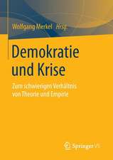 Demokratie und Krise: Zum schwierigen Verhältnis von Theorie und Empirie