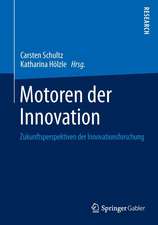 Motoren der Innovation: Zukunftsperspektiven der Innovationsforschung