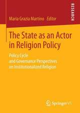 The State as an Actor in Religion Policy