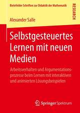 Selbstgesteuertes Lernen mit neuen Medien: Arbeitsverhalten und Argumentationsprozesse beim Lernen mit interaktiven und animierten Lösungsbeispielen