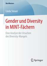 Gender und Diversity in MINT-Fächern: Eine Analyse der Ursachen des Diversity-Mangels