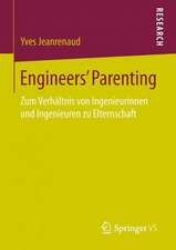 Engineers’ Parenting