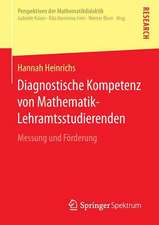 Diagnostische Kompetenz von Mathematik-Lehramtsstudierenden: Messung und Förderung