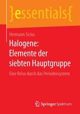 Halogene: Elemente der siebten Hauptgruppe: Eine Reise durch das Periodensystem