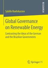 Global Governance on Renewable Energy: Contrasting the Ideas of the German and the Brazilian Governments