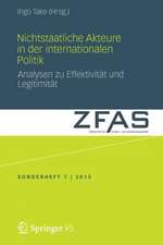 Nichtstaatliche Akteure in der internationalen Politik: Analysen zu Effektivität und Legitimität