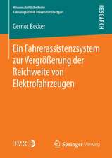 Ein Fahrerassistenzsystem zur Vergrößerung der Reichweite von Elektrofahrzeugen