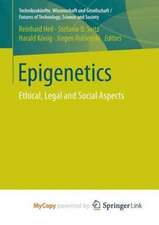 Epigenetics: Ethical, Legal and Social Aspects