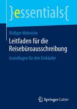 Leitfaden für die Reisebüroausschreibung: Grundlagen für den Einkäufer