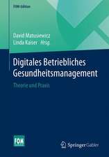 Digitales Betriebliches Gesundheitsmanagement: Theorie und Praxis